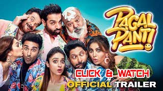 Pagalpanti Trailer - Anil, John, Ileana, Arshad, Urvashi, Pulkit, Kriti | Anees | Releasing 22 Nov