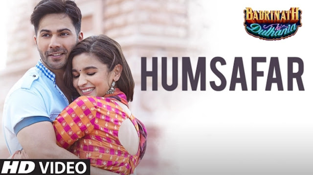 Humsafar-Romantic song of 2017-Tech info Data