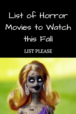 List of Horror Movies to Watch this Fall