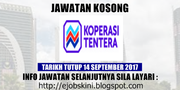 Jawatan Kosong Terkini di Koperasi Tentera - 14 September 2017