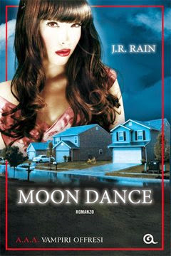 "Moon Dance A.A.A. Vampiri Offresi" di J.R. Rain