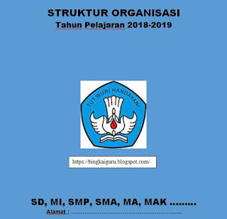 Download Contoh SK Struktur Organisasi Sekolah SD, MI, SMP, SMA, MA, MAK Tahun Pelajaran 2018-2019