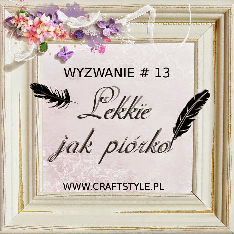 http://craftstylepl.blogspot.com/2015/03/wyzwanie-13-lekkie-jak-piorko.html