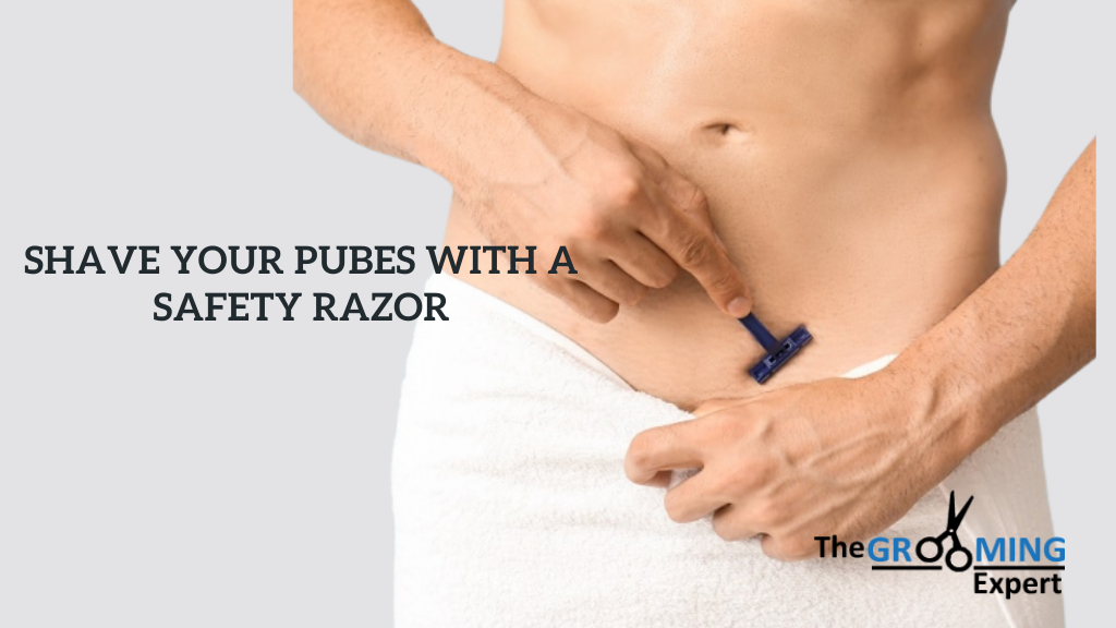 Can you shave your pubes with a safety razor?