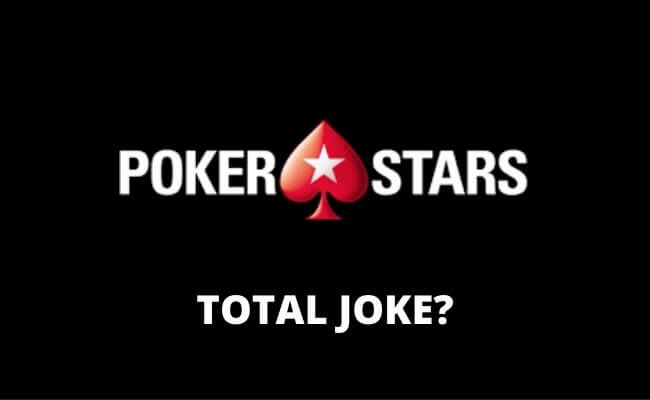 Is PokerStars a Total Joke?