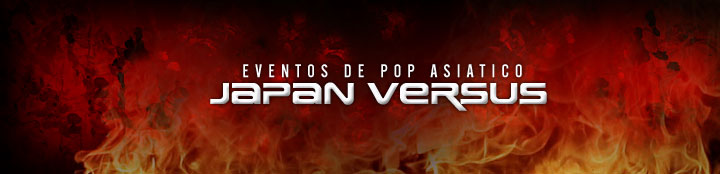 EVENTOS JAPAN VERSUS