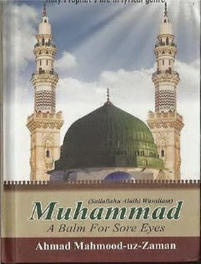 Muhammad (S.A.W) A Balm For Sore Eyes  Islamic Books