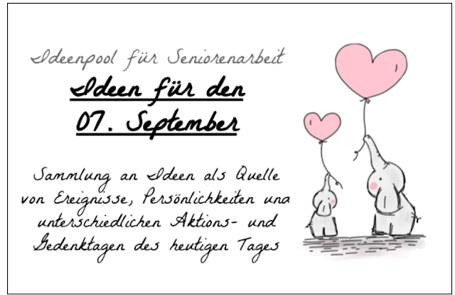 Beschäftigungen für den 07. September