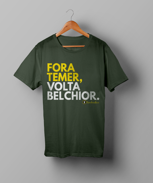  Camisa Fora Temer volta Belchior Clique na imagem para comprar 