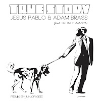 Jesus Pablo & Adam Brass True Story i! Records