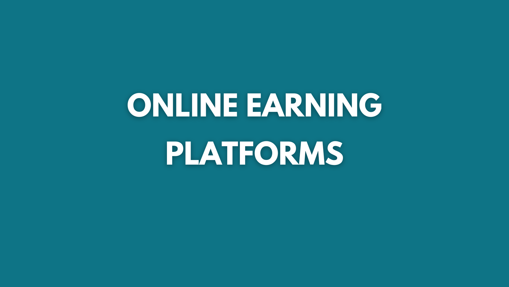 Online Earning Platforms