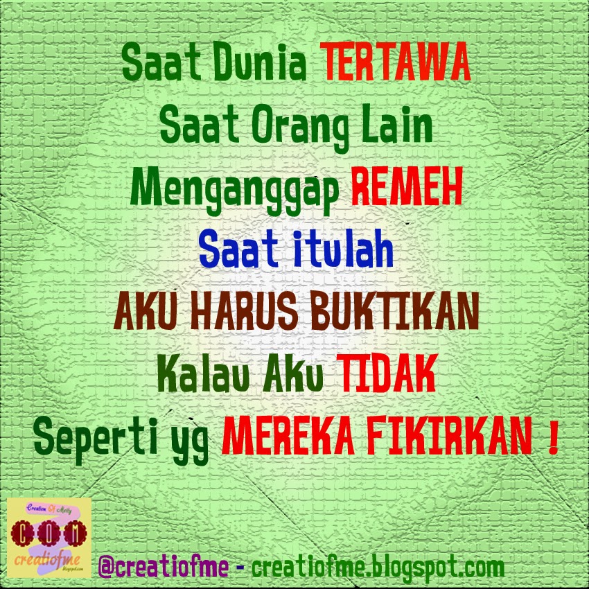 CoM CREATIOFME QUOTES Gambar Kata Kata Penyemangat  