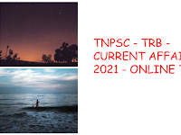 TNPSC - TRB - CURRENT AFFAIRS 2021 - ONLINE TEST