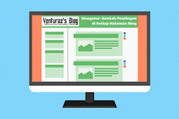 Mengatur Jumlah Postingan Di Setiap Halaman Blog
