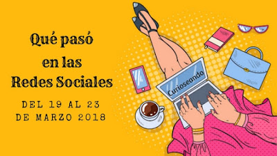 que-paso-en-las-redes-sociales-del-19-23-de-marzo