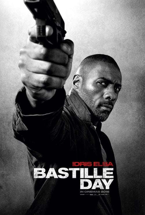 Bastille Day - Il colpo del secolo 2016 Film Completo Streaming