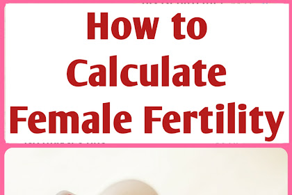 How to Calculate Female Fertility