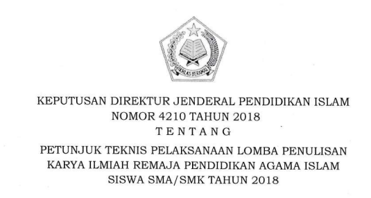 Selain menggelar Lomba Penulisan Cerita Remaja Islami  JUKNIS LOMBA KARYA ILMIAH REMAJA (KIR) PAI SISWA SMA SMK TAHUN 2018