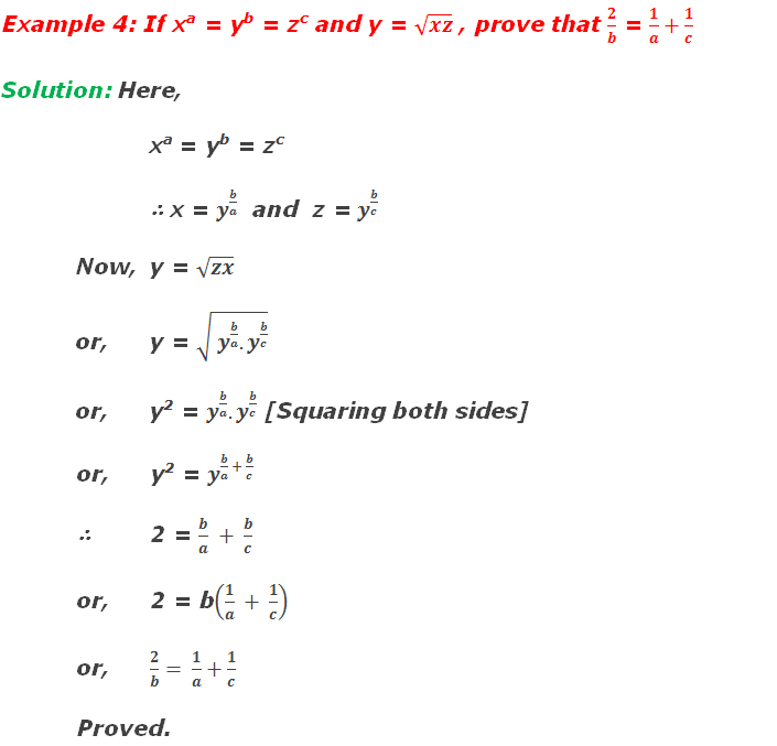 Example 4: If xa = yb = zc and y = √xz , prove that 2/b = 1/a+1/c