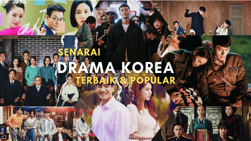 Senarai Drama Korea Terbaik dan Popular Wajib Tonton !