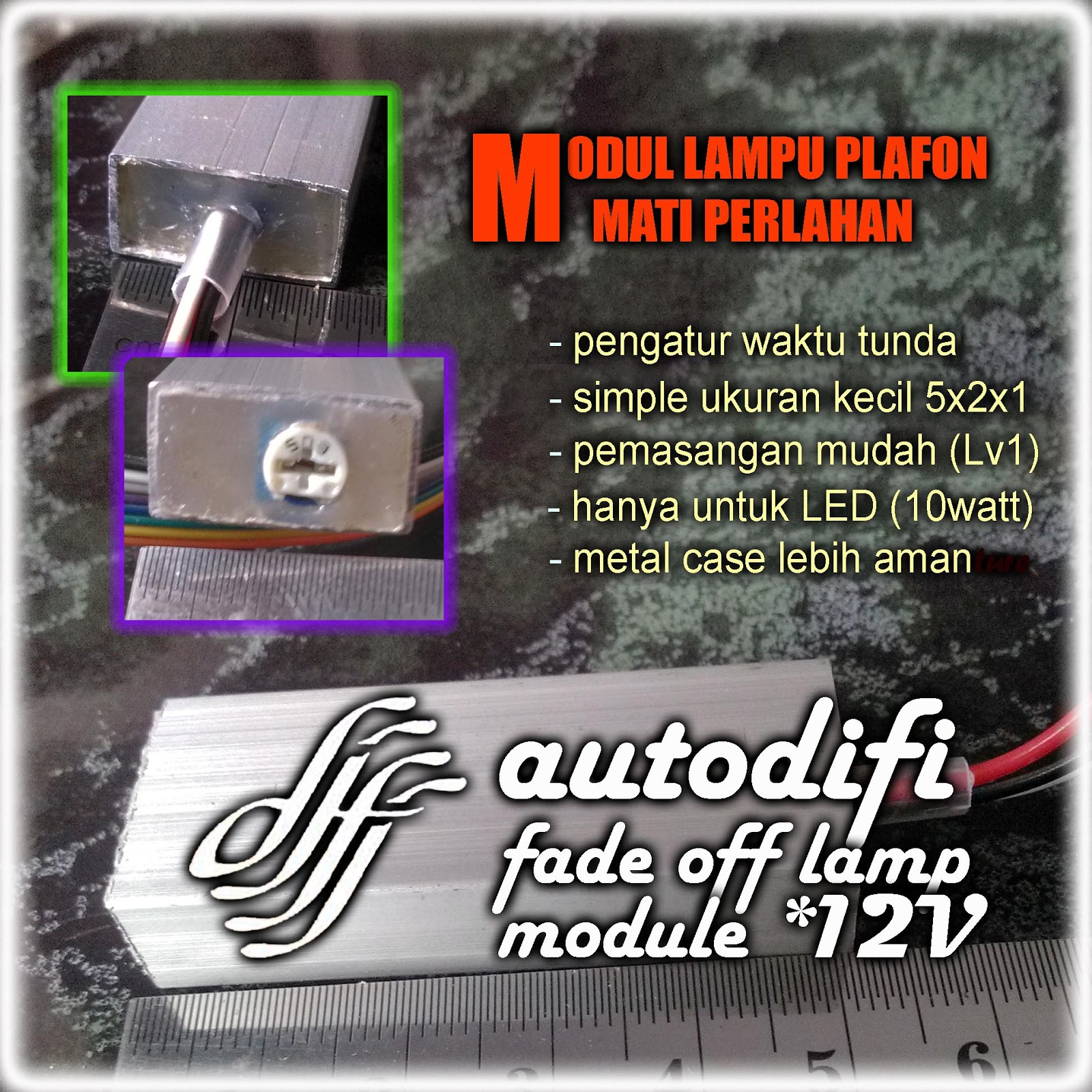 Modul Lampu Kabin Mati Perlahan Autodifi