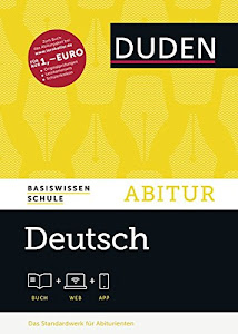 Basiswissen Schule – Deutsch Abitur: Das Standardwerk für die Oberstufe