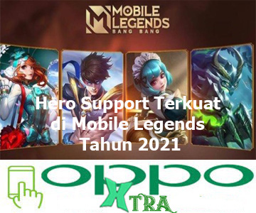 Hero Support Terkuat di Mobile Legends Tahun 2021
