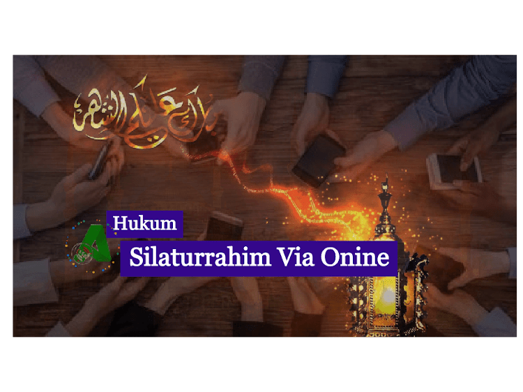 Hasil Hukum Silaturahim via Online, Cukupkah?