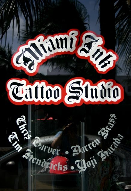 Miami Ink Tattoo Studioone of my favorite TV shows.