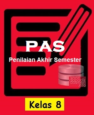 Penilaian Akhir Semester Kelas 8