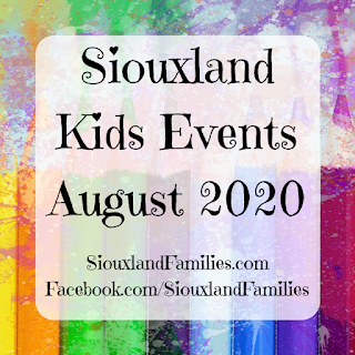 in background, a watercolor painting of colored pencils. in foreground the words "Siouxland Kids Events August 2020" and "SiouxlandFamilies.com Facebook.com/SiouxlandFamilies"