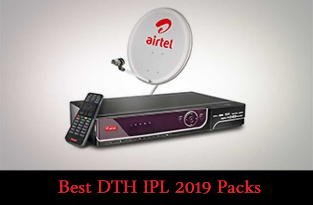 DTH Cricket Plans 2019 - Best DTH IPL 2019 Packs