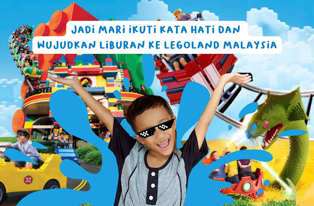 jalan-jalan ke legoland malaysia