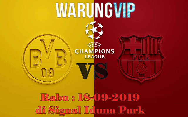 Prediksi Bola Borussia Dortmund Vs Barcelona 18 September 2019