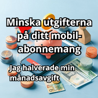 minska utgifterna för mobilabonnemanget och spara pengar. Sänk din kostnad enkelt utan att offra nätkvalitet eller mängden mobildata.