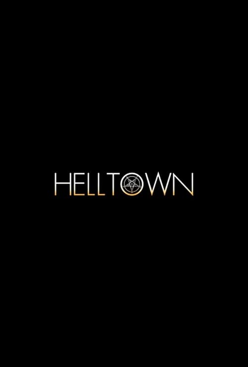 Helltown 2017 Film Completo Online Gratis