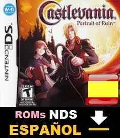 Descarga ROMs Roms de Nintendo DS Castlevania Portrait of Ruin (Español) ESPAÑOL