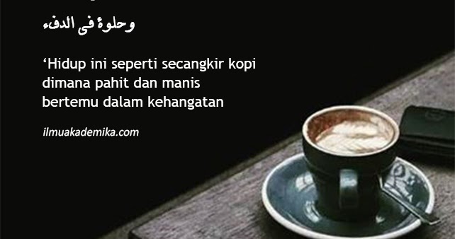  Kata  Mutiara Bahasa  Arab  Tentang Kopi dan  Artinya  Ilmu 