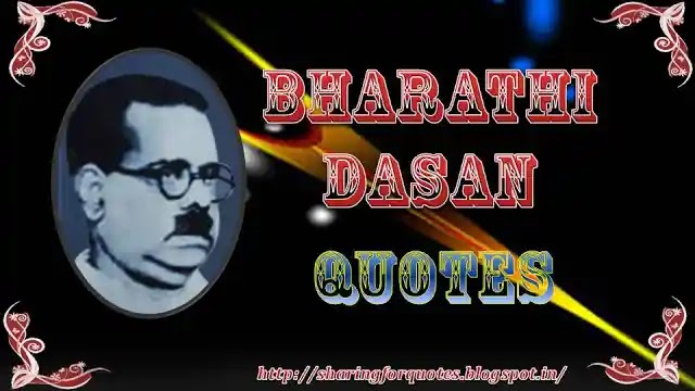 Bharathi Dasan Motivational Quotes in English1
