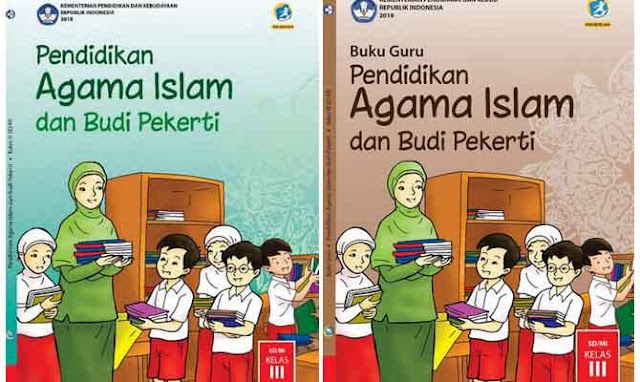 Buku Agama Islam Kelas 3 Sd Kurikulum 2013 Revisi 2018 Siswa