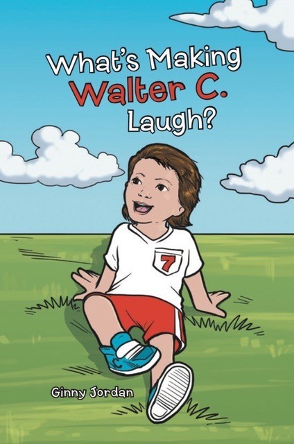 "What's Making Walter C. Laugh?" - Front Cover