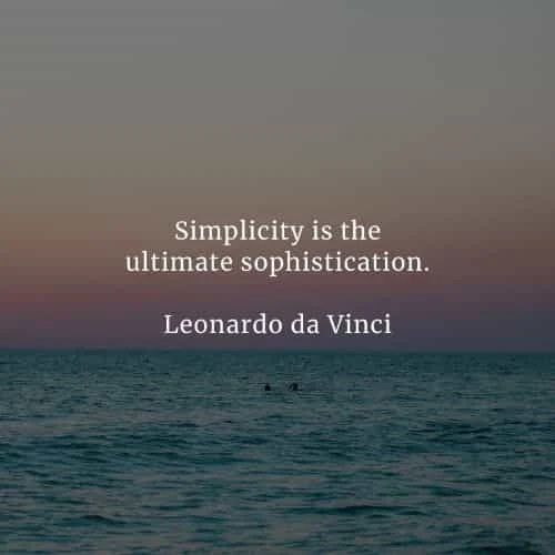 Simplicity quotes that'll enforce a good change on you