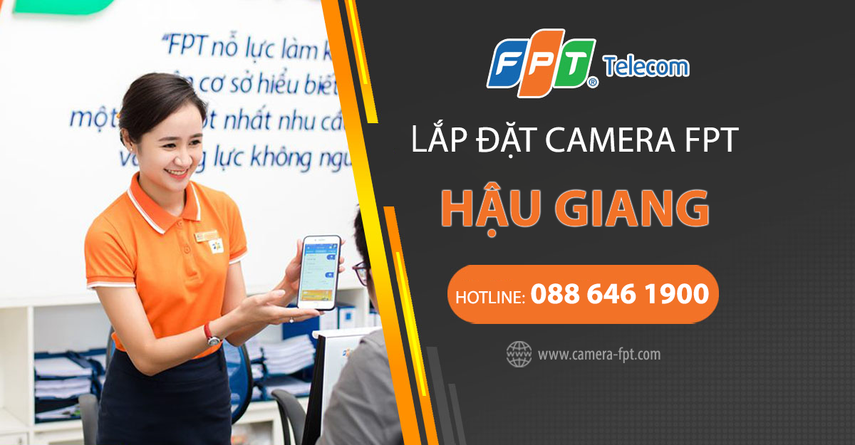 tổng đài lắp camera fpt ở thị xã Vị Thanh hậu giang