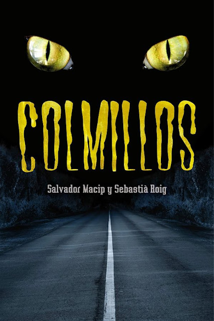 Colmillos | Sebastia Roig & Salvador Macip