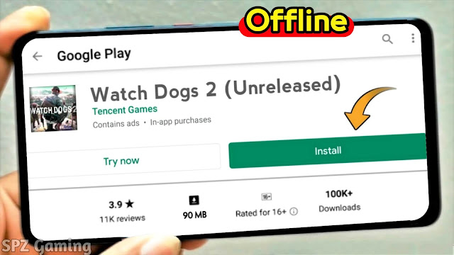 Download Real Watch Dogs 2 For Android 90 MB Ultra Graphics 100% Working