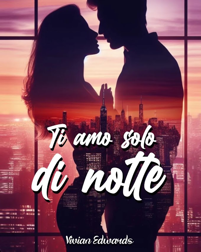 Review Party - Ti amo solo di notte (Autrice: Vivian Edwards)