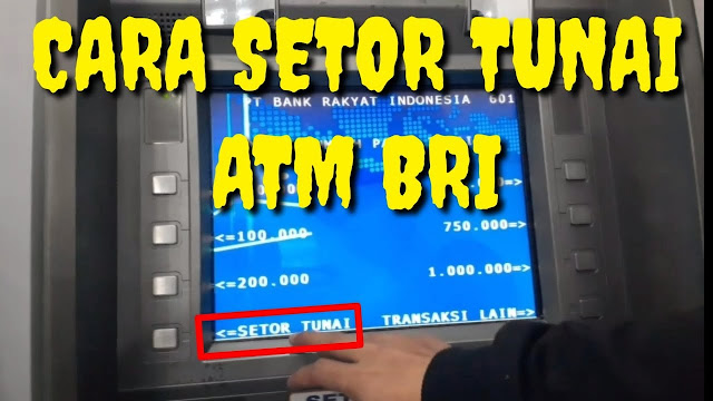 cara setor tunai di ATM BRI