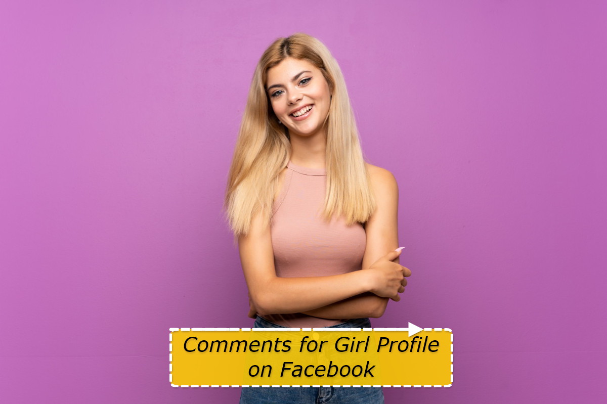 Comments for Girl Profile on Facebook