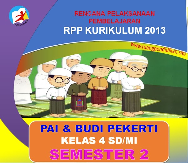 Download RPP PAI Dan Budi Pekerti 1 Lembar Kelas 4 Kurikulum 2013