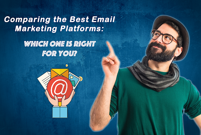 Email Marketing Software, email marketing platform comparison